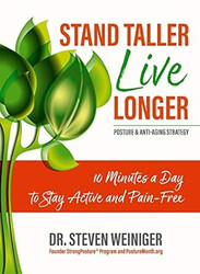 Stand Taller Live Longer