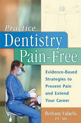 Practice Dentistry Pain-Free