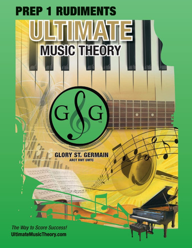 Prep 1 Rudiments - Ultimate Music Theory