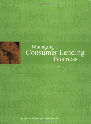 Managing A Consumer Lending Business