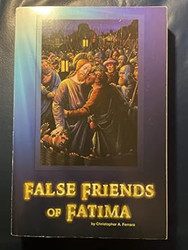 False Friends of Fatima