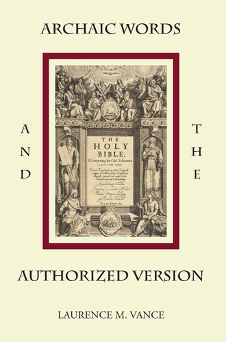 Archaic Words and the Authorized Version