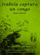 Isabela captura un congo