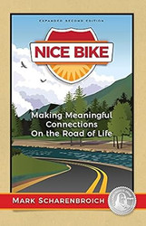 Nice Bike - Making Meaningful Connections on the Road of Life