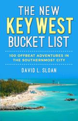 The New Key West Bucket List
