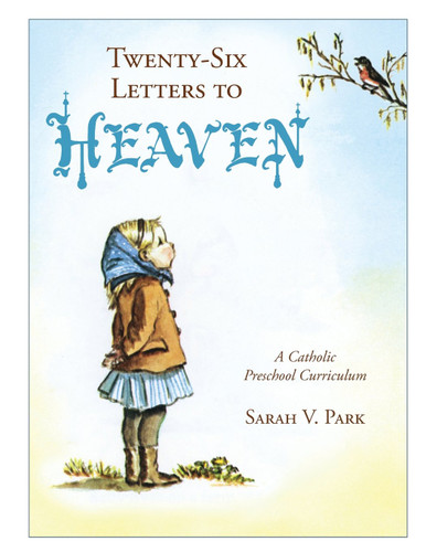 Twenty-Six Letters to Heaven