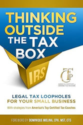 Thinking Outside the Tax Box Legal Tax Loopholes for Your