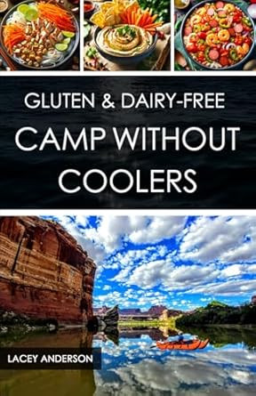 Gluten & Dairy-Free Camp Without Coolers