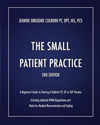 The Small Patient Practice