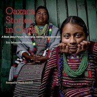 Oaxaca Stories in Cloth