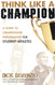 Think Like A Champion