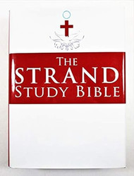 The Strand Study Bible
