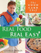 Real Food Real Easy