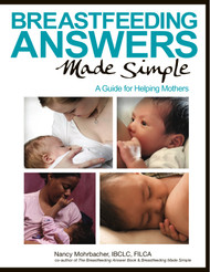 Breastfeeding Answers Made Simple