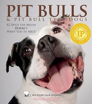 Pit Bulls & Pit Bull Type Dogs