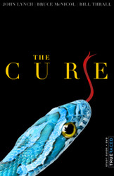 The Cure: What If God Isn't Who You Think He Is and Neither