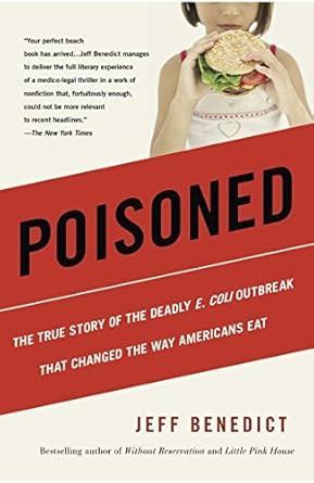 Poisoned: The True Story of the Deadly E. Coli Outbreak