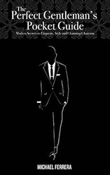 The Perfect Gentleman's Pocket Guide