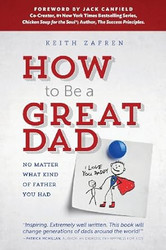 How to Be a Great Dad
