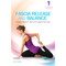 Fascia Release and Balance