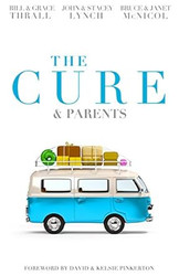 The Cure & Parents