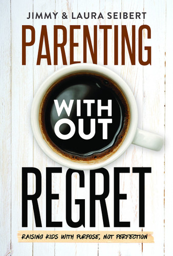 Parenting Without Regret
