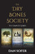 The Dry Bones Society The Dry Bones Society