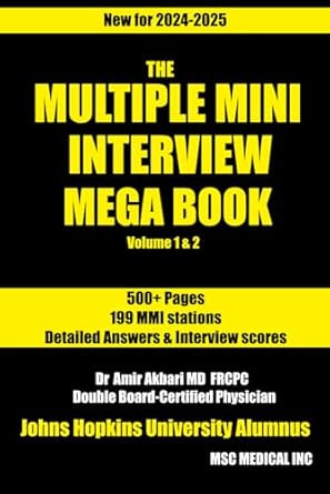 The Multiple Mini Interview Mega Book