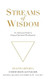 Streams of Wisdom