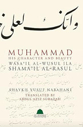 Muhammad His Character and Beauty