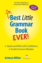 The Best Little Grammar Book Ever!