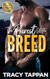 The Purest of the Breed