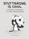 Stuttering is Cool