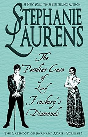 The Peculiar Case of Lord Finsburys Diamonds
