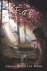 Fae - The Realm of Twilight