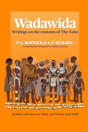 Wadawida: Writings on the customs of The Taita