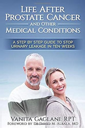 Life After Prostate Cancer and Other Medical Conditions