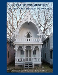 Cottage Communities The American Camp Meeting Movement