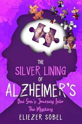 The Silver Lining of Alzheimer's