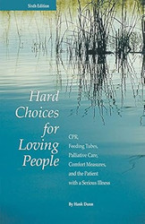 Hard Choices for Loving People