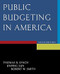 PUBLIC BUDGETING IN AMERICA