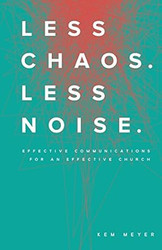 Less Chaos. Less Noise