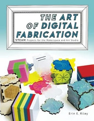 The Art of Digital Fabrication