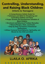 Controlling Understanding and Raising Black Children