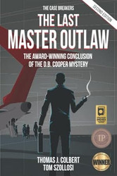 The Last Master Outlaw
