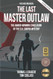 The Last Master Outlaw