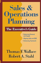 Sales & Operations Planning The Executive's Guide