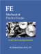 FE Mechanical Practice Exams - 2 Full Tests Including Solutions