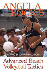 Angela Rock's Advanced Beach Volleyball Tactics