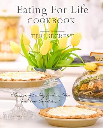 Eating for Life Eating for Life